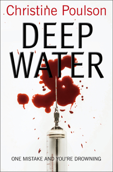 Deep Water - Book #1 of the Katie Flanagan