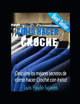 Paperback Cómo hacer croche [Spanish] Book