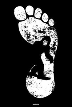 Notebook: Footprint Big Foot Legend Journal Sasquatch Monster Composition Book Nature Camping Travel Gift