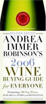 Paperback Andrea Immer Robinson's 2006 Wine Buying Guide for Everyone Book
