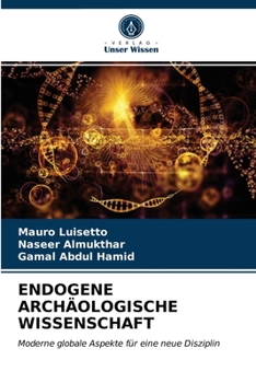 Paperback Endogene Archäologische Wissenschaft [German] Book