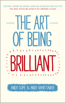 Paperback The Art of Being Brilliant Book