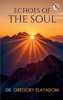Paperback Echoes of the Soul Book