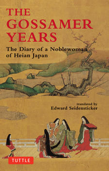 Paperback The Gossamer Years: The Diary of a Noblewoman of Heian Japan Book