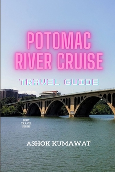 Paperback Potomac River Cruise Travel Guide Book