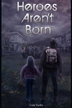 Paperback Heroes Aren't Born Book