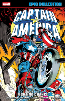 Captain America Epic Collection, Vol. 20: Fighting Chance - Book  of the Captain America Epic Collection