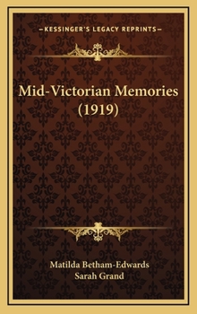 Hardcover Mid-Victorian Memories (1919) Book