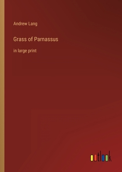 Paperback Grass of Parnassus: in large print Book