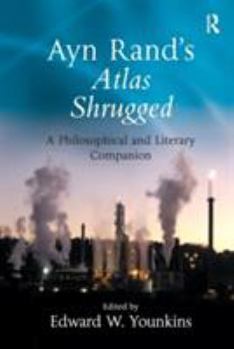 Paperback Ayn Rand's Atlas Shrugged: A Philosophical and Literary Companion Book