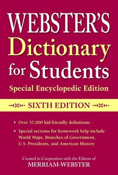 Paperback Webster's Dictionary for Students, Special Encyclopedic Edition, Sixth Edition Book
