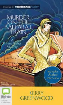 Murder on the Ballarat Train - Book #3 of the Phryne Fisher