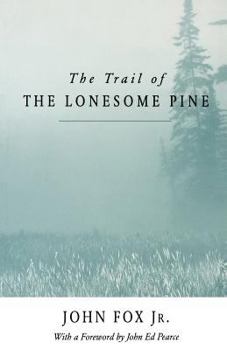 Paperback Trail of the Lonesome Pine-Pa Book