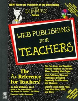 Paperback Web Publishing for Teachers [With Easy-To-Use Templates & Internet Tools] Book