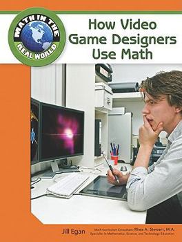 Library Binding How Video Game Designers Use Math Book