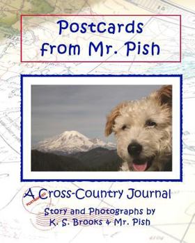 Paperback Postcards from Mr. Pish: A Cross-Country Journal Book