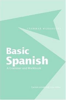 Paperback Basic Spanish: A Grammar and Workbook Book