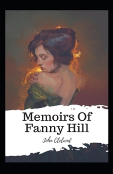 Paperback Memoirs of Fanny Hill( illustrated edition) Book