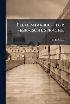 Paperback Elementarbuch der hebräische Sprache. [German] Book