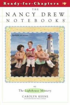 The Lighthouse Mystery (Nancy Drew: Notebooks, #60) - Book #60 of the Nancy Drew: Notebooks