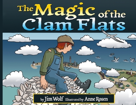 Paperback The Magic of the Clam Flats Book