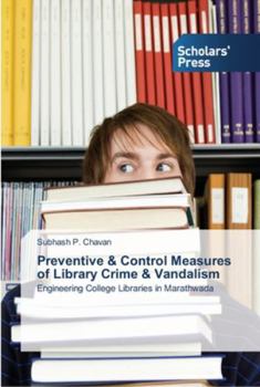 Paperback Preventive & Control Measures of Library Crime & Vandalism Book