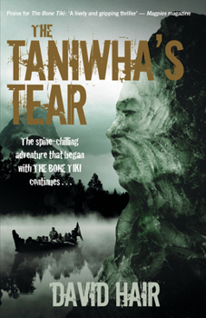 The Taniwha's Tear - Book #2 of the Aotearoa