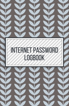Internet Password Logbook-Small Size Alphabetical Password Notebook Organizer-5.5"x8.5" 120 pages Book 5: Keep Track of Usernames Passwords Websites-Blank Tabs Personal Password Keeper