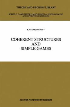 Paperback Coherent Structures and Simple Games Book