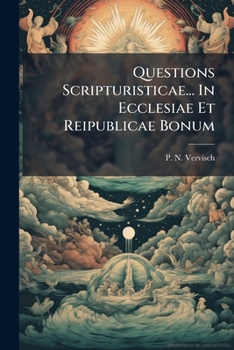 Paperback Questions Scripturisticae... In Ecclesiae Et Reipublicae Bonum Book