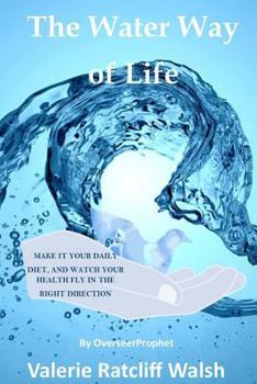 Paperback The Water Way Of Life Book
