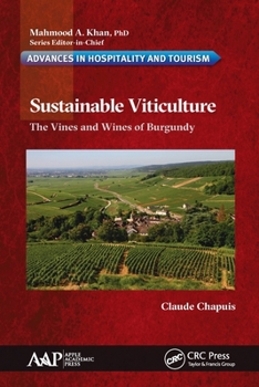 Paperback Sustainable Viticulture: The Vines and Wines of Burgundy Book