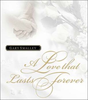Hardcover A Love That Lasts Forever Book