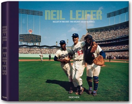 Hardcover Neil Leifer: Baseball - Ballet in the Dirt Book