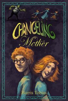 Paperback Changeling Mother Book
