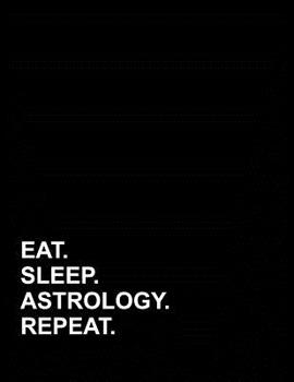Paperback Eat Sleep Astrology Repeat: Genkouyoushi Notebook Book