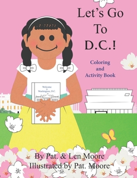 Paperback Let's Go to D.C.! Coloring and Activity Book