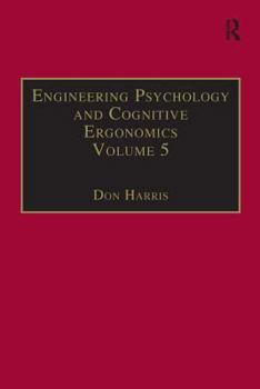 Hardcover Engineering Psychology and Cognitive Ergonomics: Volume 5: Aerospace and Transportation Systems Book