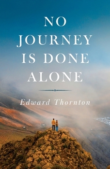 Paperback No Journey Is Done Alone Book