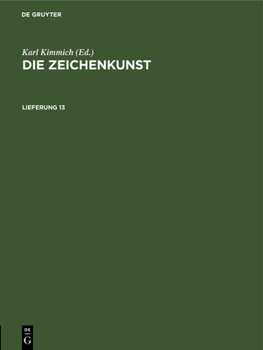 Hardcover Die Zeichenkunst. Lieferung 13 [German] Book