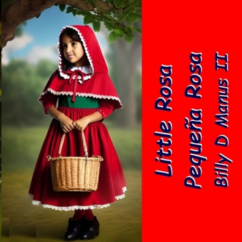 Paperback Little Rosa Pequeña Rosa [Spanish] Book