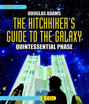 Audio CD The Hitchhiker's Guide to the Galaxy: Quintessential Phase Book