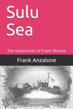 Paperback Sulu Sea: The Adventures of Frank Malone Book