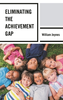 Hardcover Eliminating the Achievement Gap Book