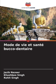 Paperback Mode de vie et santé bucco-dentaire [French] Book