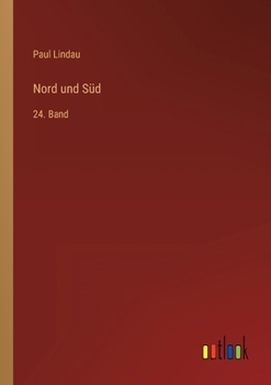 Paperback Nord und Süd: 24. Band [German] Book