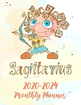 Monthly Planner: 5 Year Monthly Planner Calendar Schedule Organizer (60 Months) For the Next Five Years with US Federal Holidays. Zodiac Sagittarius Cover Design