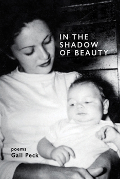 Paperback In the Shadow of Beauty Book