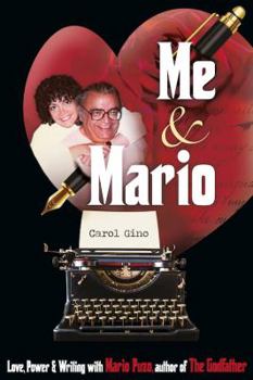 Paperback Me and Mario: Love, Power & Writing with Mario Puzo, author of The Godfather Book