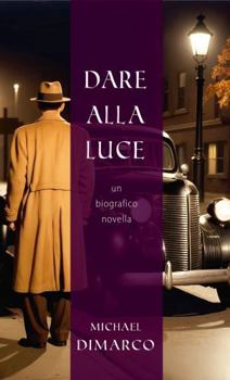 Paperback Dare alla Luce [Italian] Book